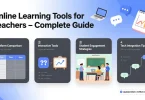 Online Learning Tools for Teachers – Complete Guide