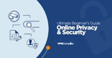 Online Privacy and Safety A Complete Beginner’s Guide