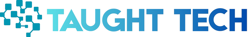TaughtTech - Empowering Education with Innovative Technology Solutions